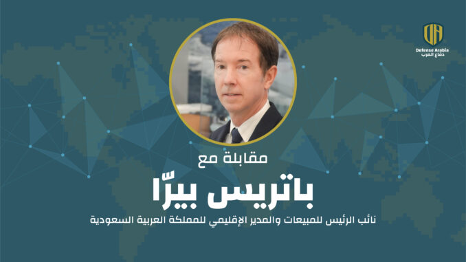 باتريس بيرّا لـ”دفاع العرب”: نبني في السعودية قاعدة صناعية بحرية طويلة الأمد